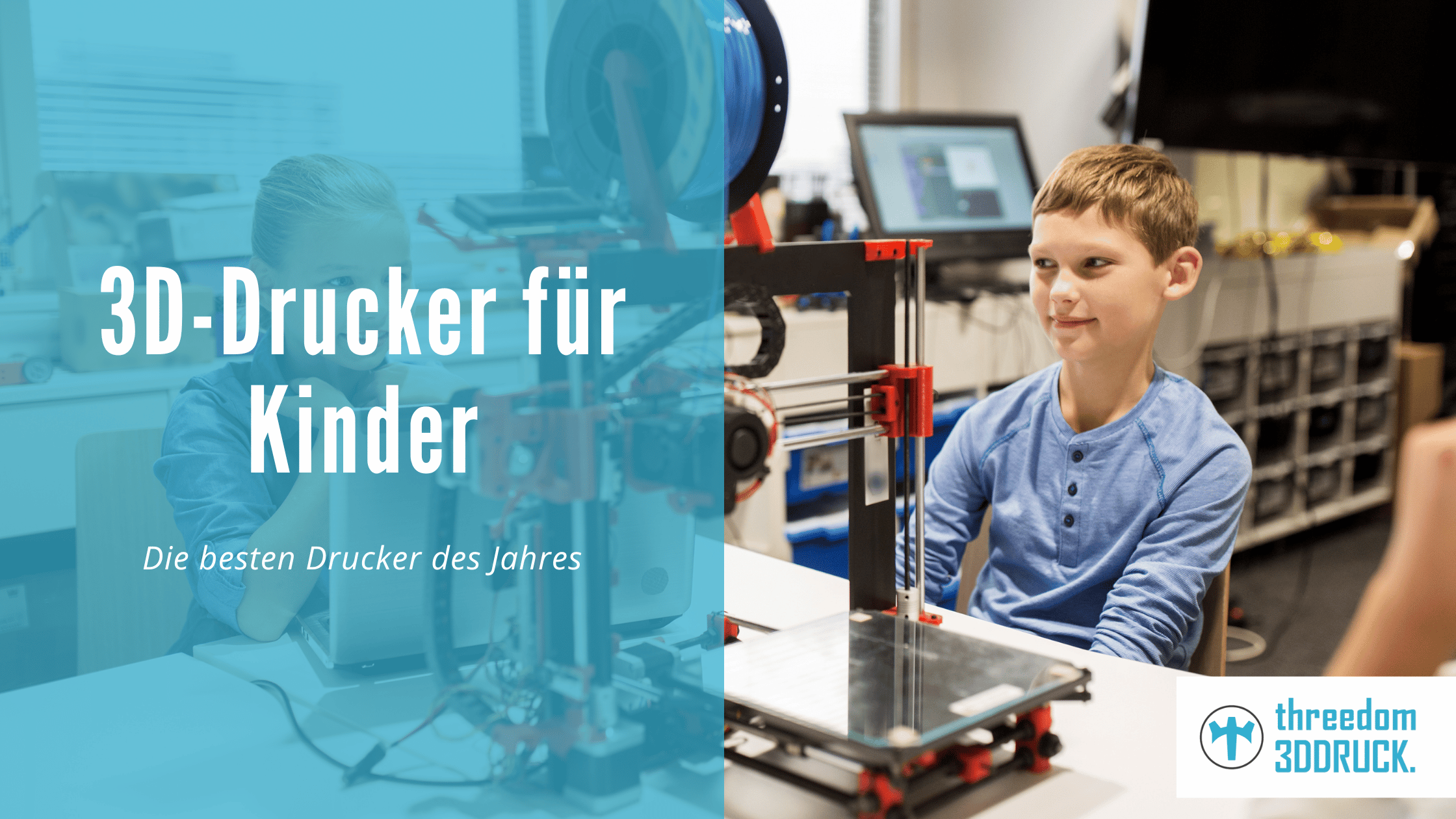 Die besten 3D Drucker für Kinder 2022