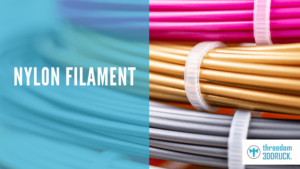 Nylon Filament – Erfahre alles über das Material